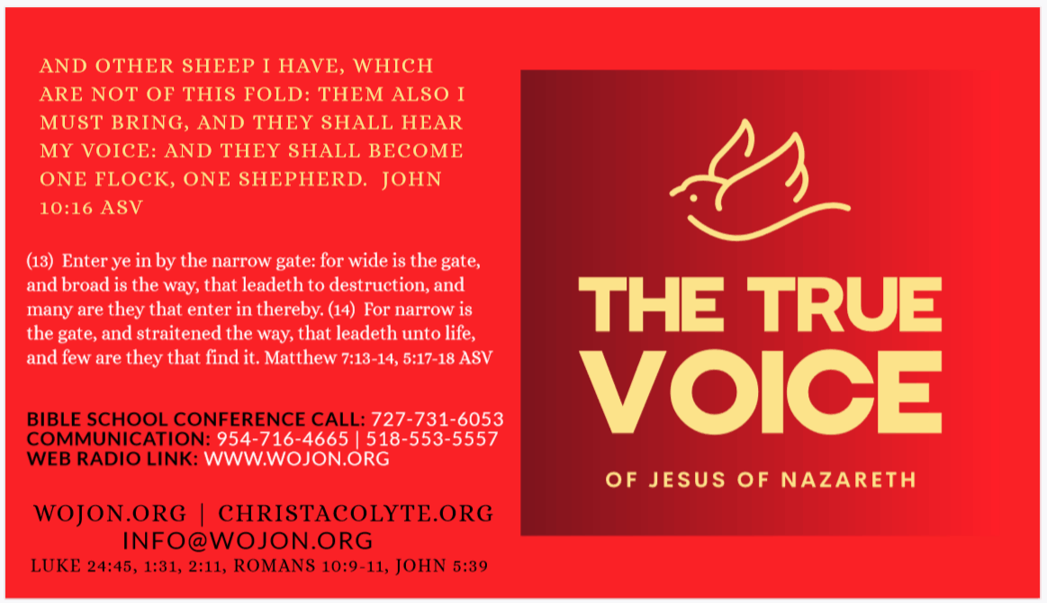 The true Voice of Jesus of Nazareth